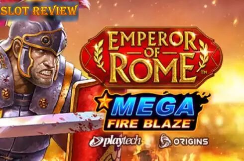 Emperor Of Rome Mega Fire Blaze Slot Review